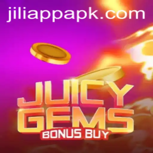 Exploring the Allure of JuicyGemsBonusBuy on JiliApp