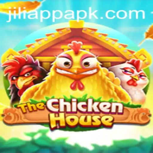 TheChickenHouse: An Immersive Gaming Experience with Jiliapp